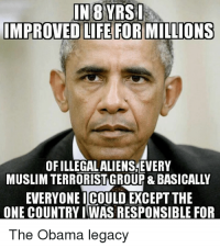 in-8-yrs-improved-life-for-millions-ofillegalalienslevery-muslim-terroristgroup-9444624.png